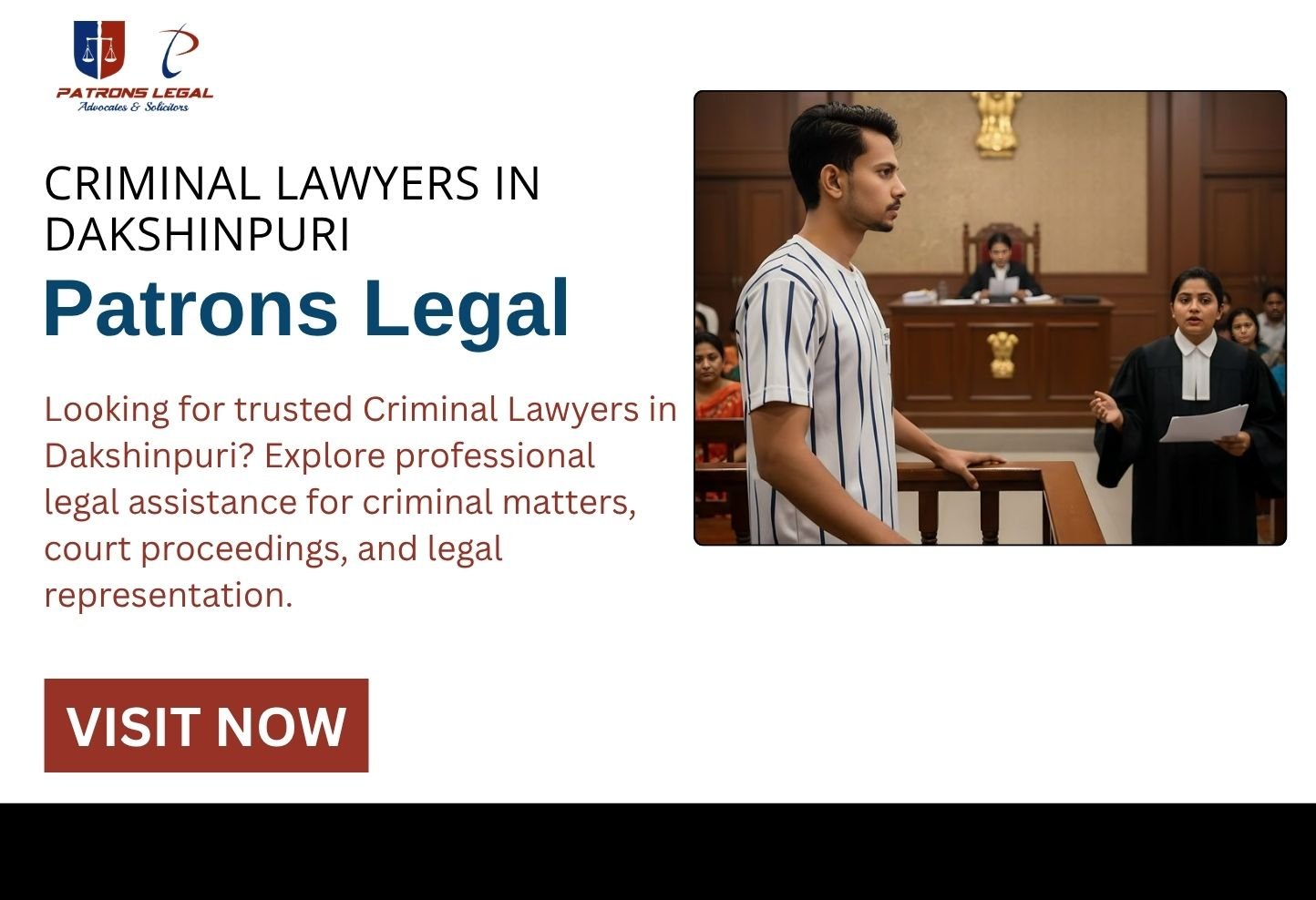Criminal Lawyers in Dakshinpuri | Patrons Legal