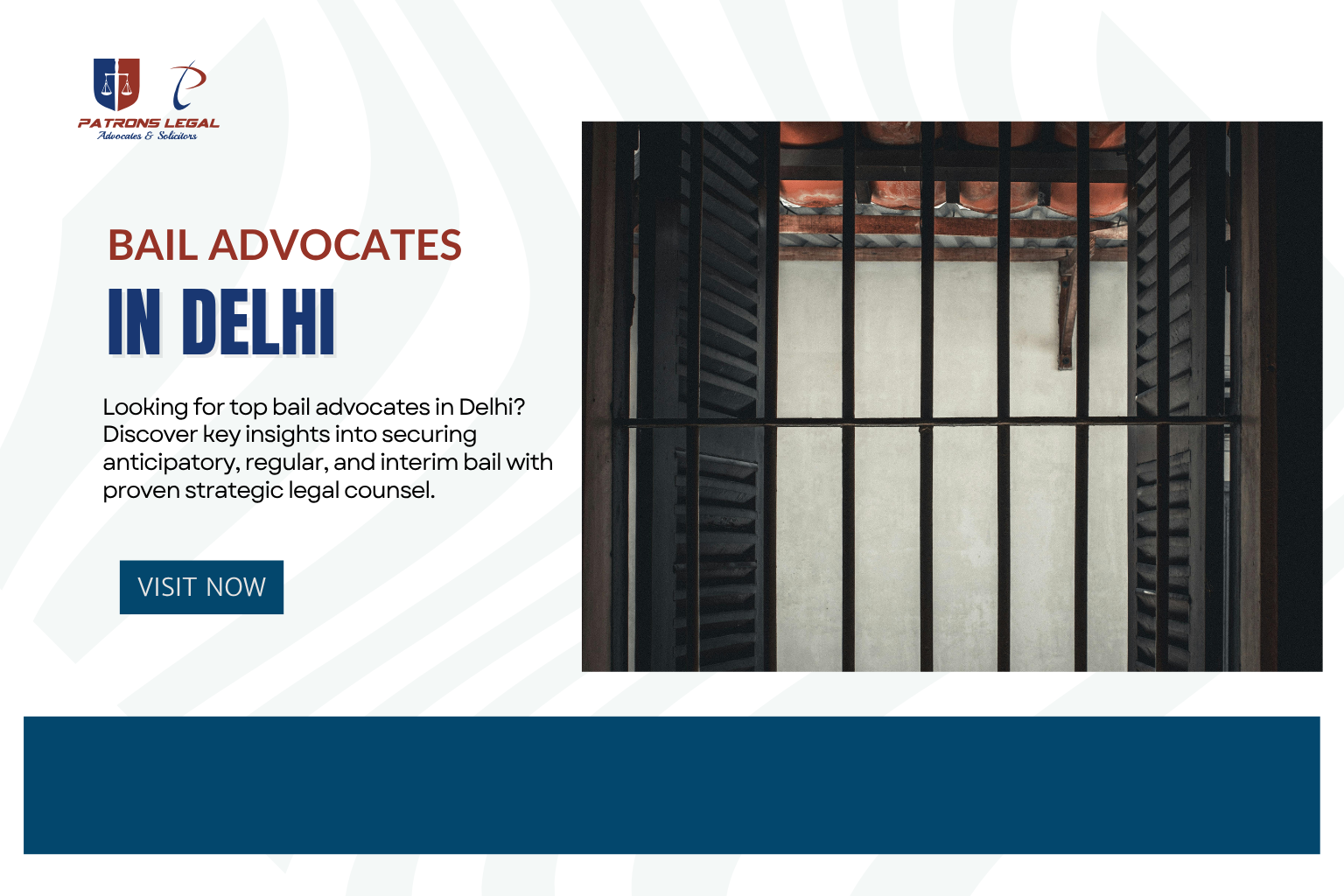 Bail Advocates in Delhi | Patrons Legal